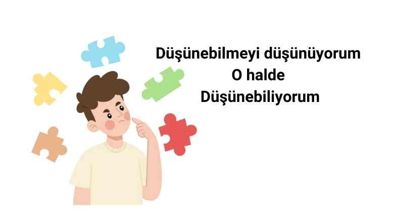 Metabilişsel Düşünme